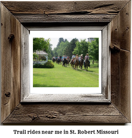 trail rides near me in St. Robert, Missouri